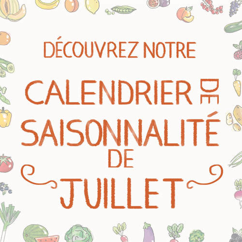 Fruits & légumes : le calendrier de saisonnalité de Juillet 2021, selon Biocoop Fruits & légumes : le calendrier de saisonnalité de Juillet 2021, selon Biocoop