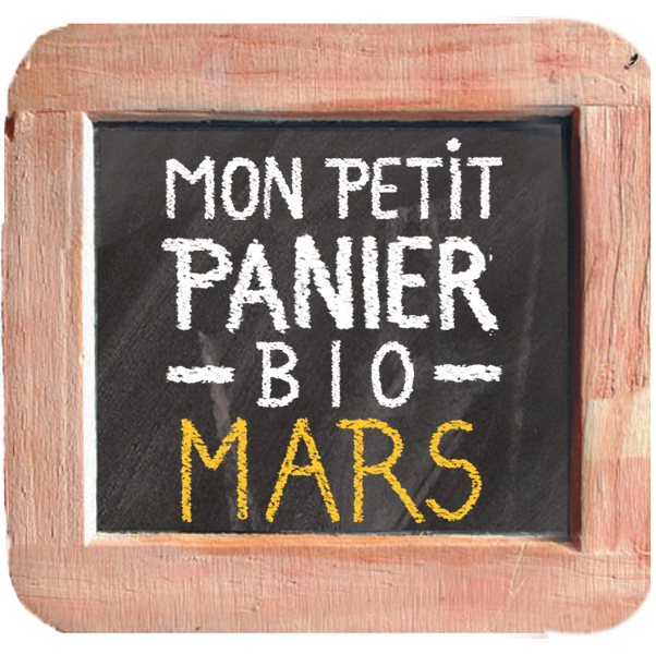 Mon petit panier bio de Mars 2020 Mon petit panier bio de Mars 2020